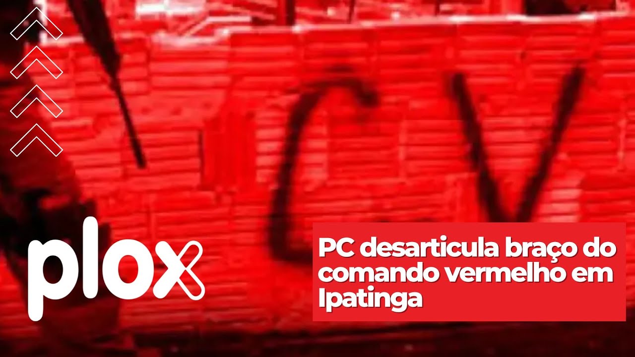 Video thumbnail for PC desmantela Comando Vermelho em Ipatinga; um segue foragido