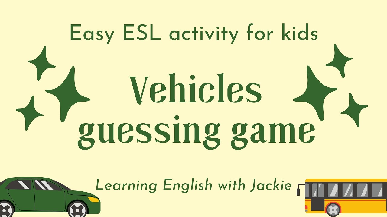 'Video thumbnail for Easy ESL Vehicles Quiz for beginners | Fun ESL Guessing Quiz & Activities'