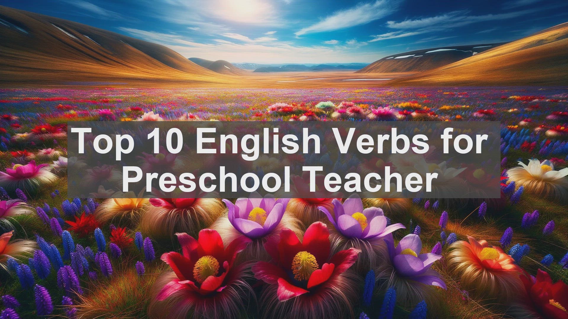 'Video thumbnail for Top 10 English Verbs for Preschool Teacher'