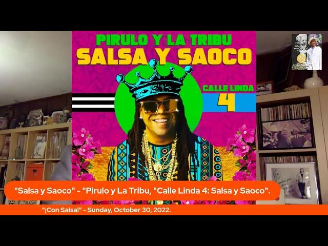Video thumbnail for "¡Con Salsa!" - Sunday, October 30, 2022.