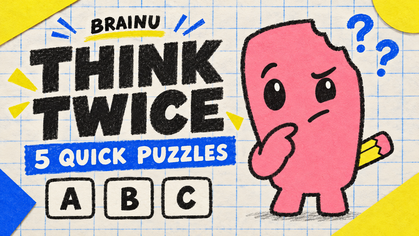 Video thumbnail for Think Twice: 5 Common-Sense Puzzles | BrainU