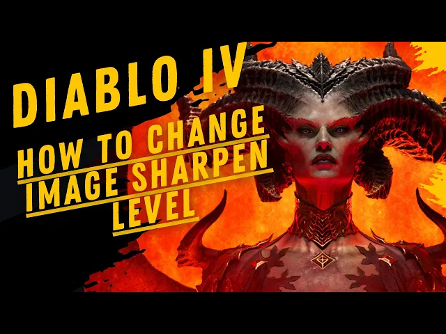 Video thumbnail for How To Change Image Sharpen In Diablo IV
