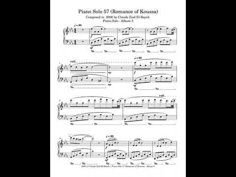 Video thumbnail for Claude Ziad El-Bayeh - Piano Solo 57 (Romance of Koussa) - Composed in 2006