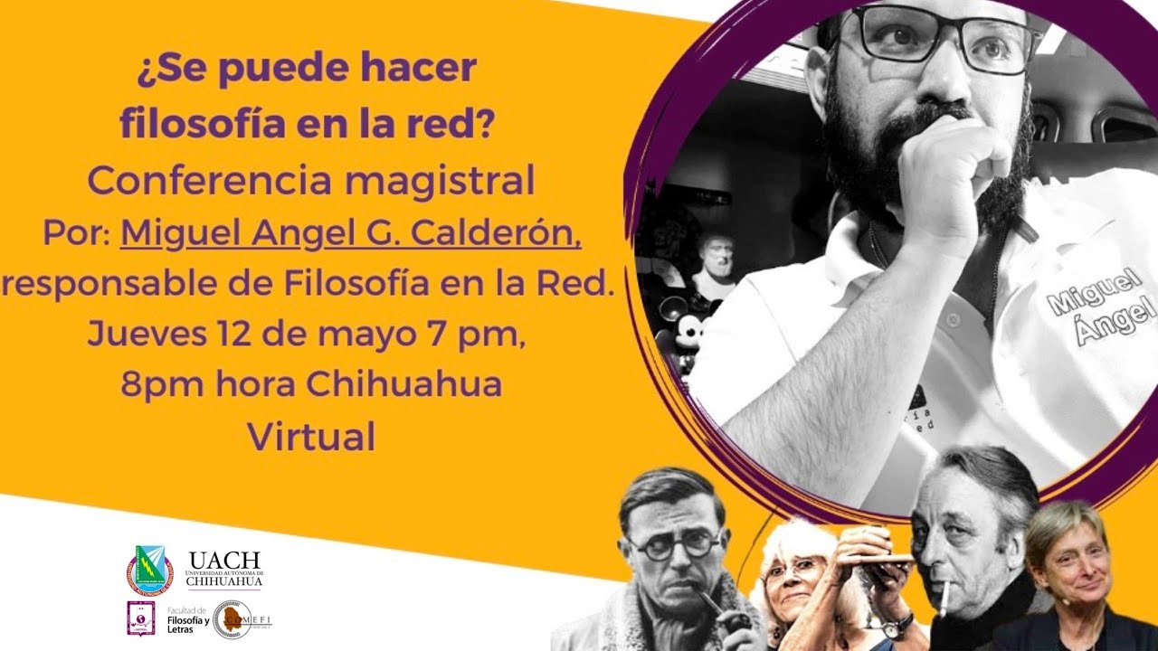 Video thumbnail for ¿Se puede hacer filosofía en la red? | Conferencia Magistral