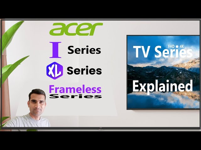 Video thumbnail for Acer TV series models explained #tv #4ktv #acer #acertv