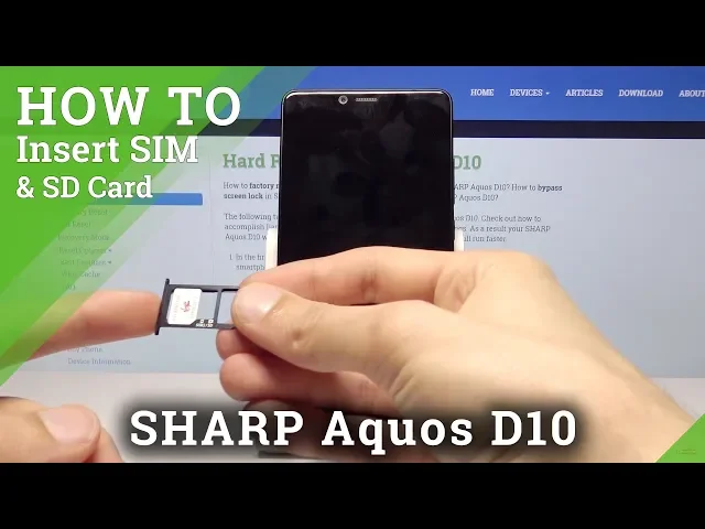 Video thumbnail for How to Insert Nano SIM Card to SHARP D10 - Input Micro SD Card