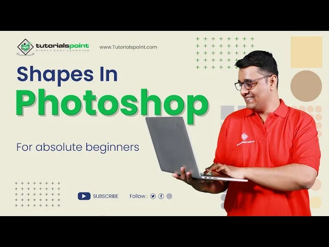 'Video thumbnail for Shapes in Adobe Photoshop | Adobe Photoshop | Tutorials Point'