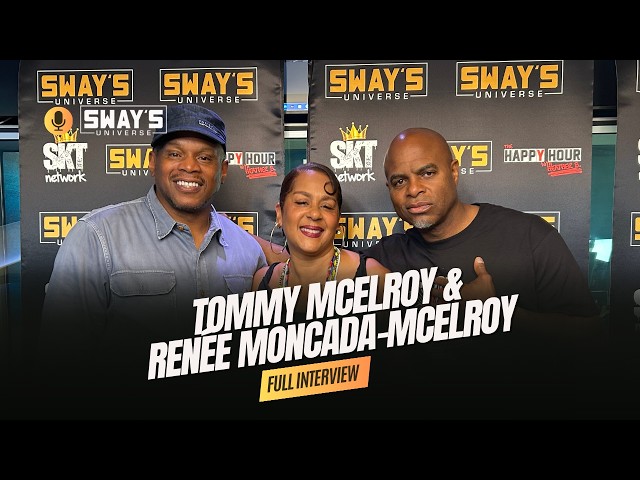 Video thumbnail for Tommy McElroy & Renée Moncada-McElroy on Music, Boxing & Legacy | SWAY'S UNIVERSE