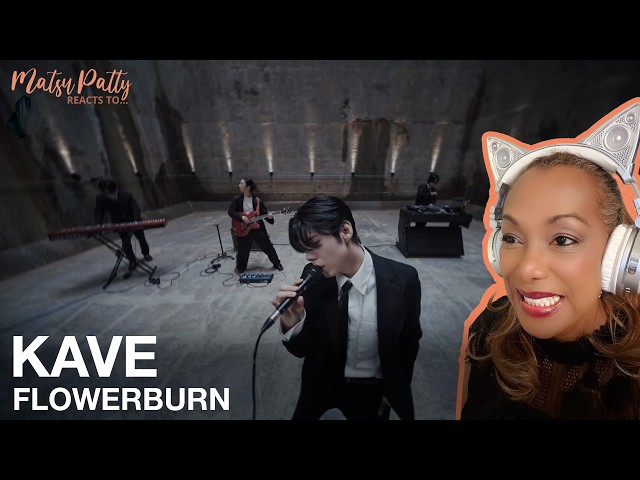 Video thumbnail for KAVE - FLOWERBURN | Reaction