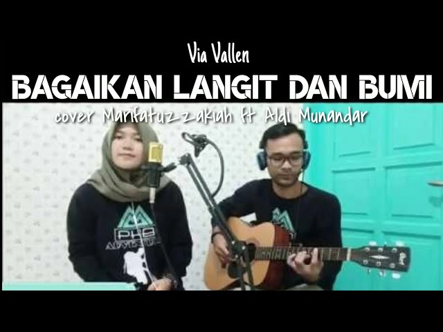 Video thumbnail for BAGAIKAN LANGIT DAN BUMI || VIA VALEN, Acoustic Cover || LIVE Ma'rifatuzzakiah ft Aldi