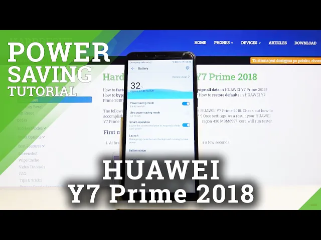 Video thumbnail for How to Turn On / Off Power Saving Mode in HUAWEI Y7 Prime 2018 – Save Battery