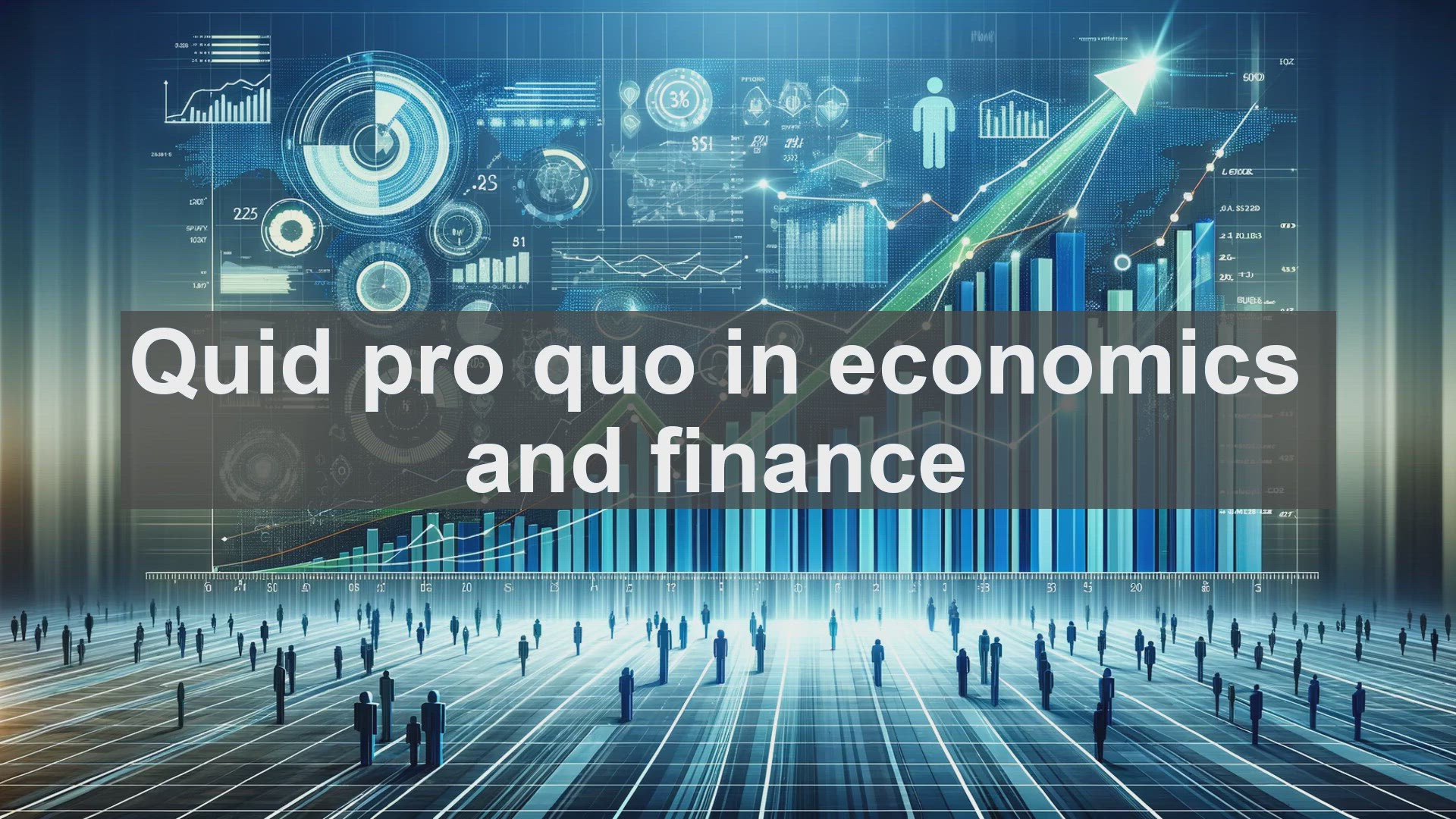 'Video thumbnail for Quid pro quo in economics and finance'