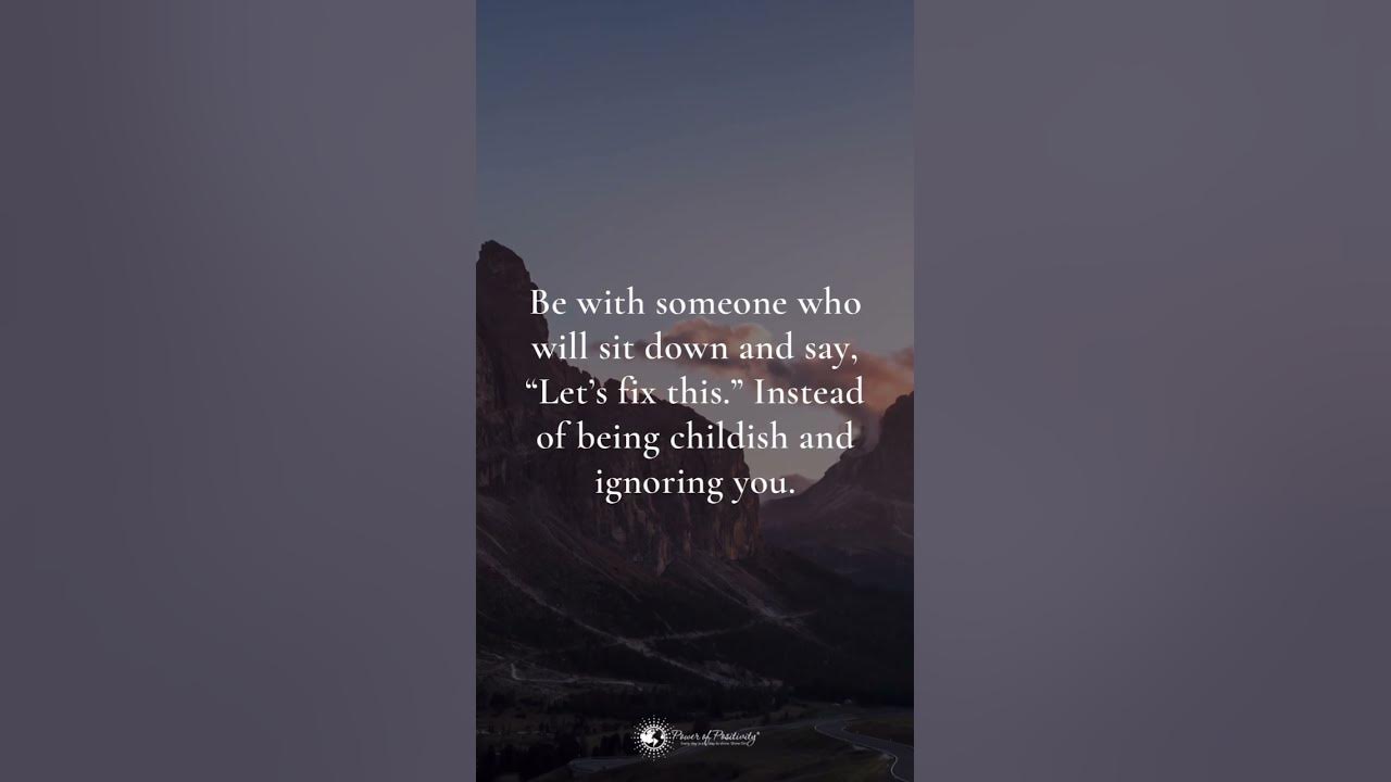 Video thumbnail for Be with someone who will sit down and say, let’s fix it.