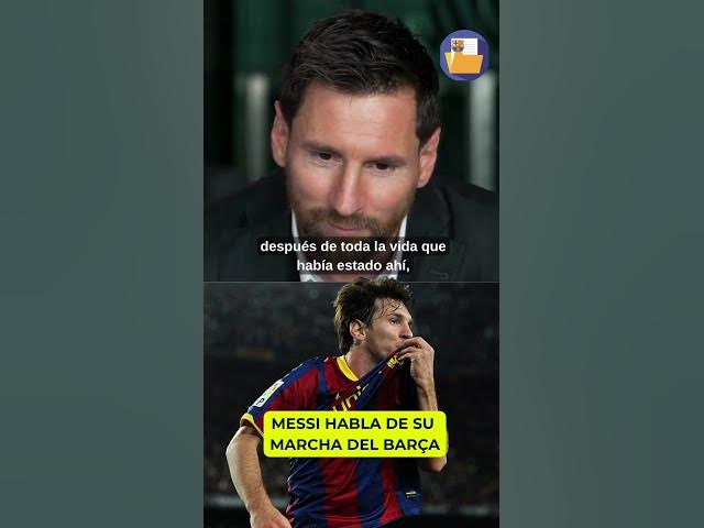 Video thumbnail for Leo Messi habla sobre su salida del Barça. Vía Diario Sport #fcbarcelona #messi