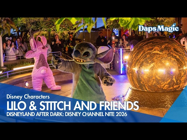 Video thumbnail for Lilo & Stitch and Friends | Disneyland After Dark: Disney Channel Nite 2026 4K