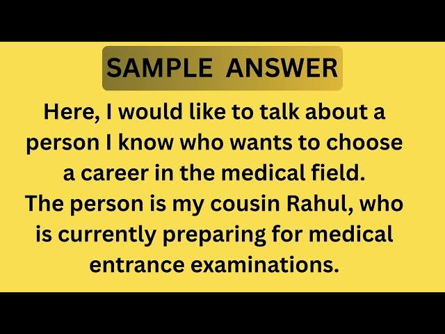 Video thumbnail for Describe a Person Who Wants a Career in the Medical Field | IELTS Cue Card 2026
