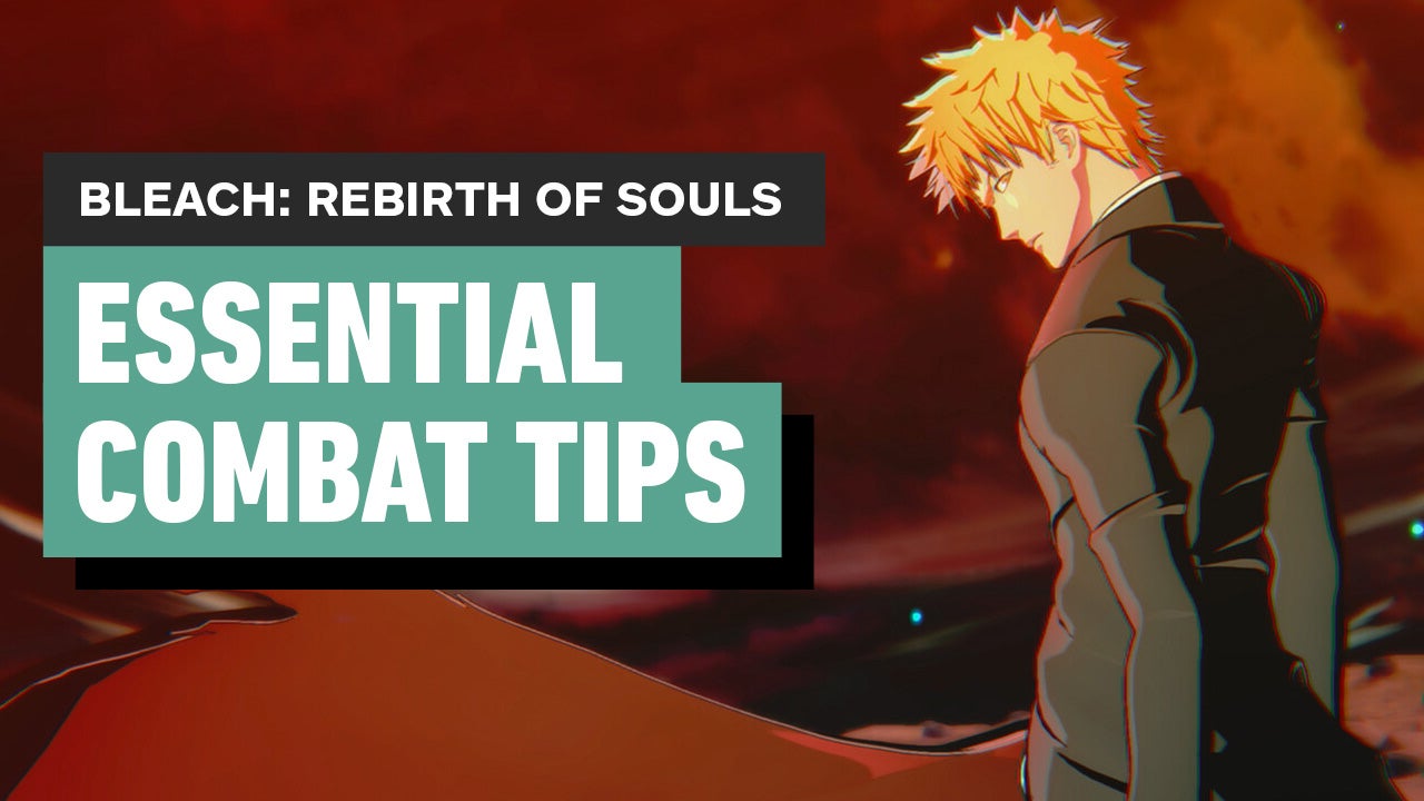 Video thumbnail for BLEACH: Rebirth of Souls - Essential Combat Tips You Need to Know