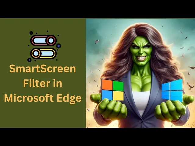 'Video thumbnail for How to Enable or Disable SmartScreen Filter in Microsoft Edge on Windows 11 or 10 | GearUpWindows'