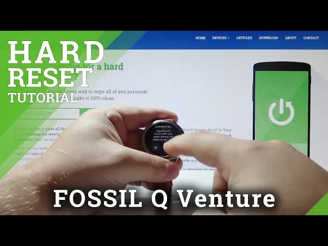 Video thumbnail for HARD RESET FOSSIL Q Venture - Erase All Data / Factory Reset Tutorial