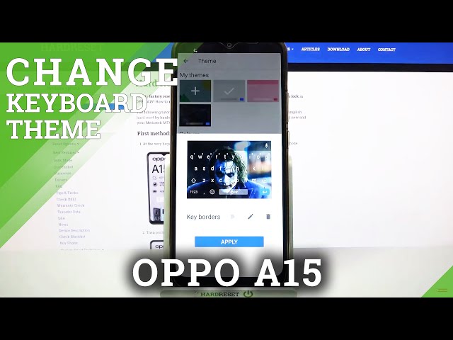 Video thumbnail for How to Customize Keyboard Theme in OPPO A15 – Set Custom Keyboard Theme