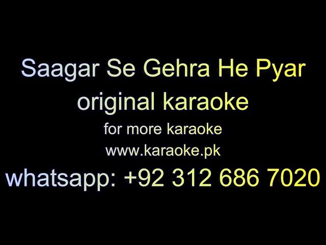 Video thumbnail for Saagar Se Gehra He Pyar original karaoke