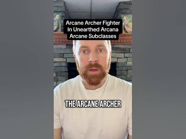 Video thumbnail for Arcane Archer is back in the new Unearthed Arcana, and it’s better than ever!