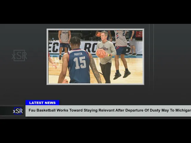 Video thumbnail for Fau Basketball Works Toward Staying Relevant After Departure Of Dusty May To Michigan