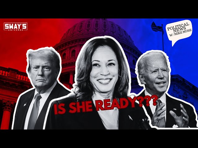 Video thumbnail for Kamala Harris vs. Trump: Is She Ready for 2024? 🌟 | SWAY’S UNIVERSE