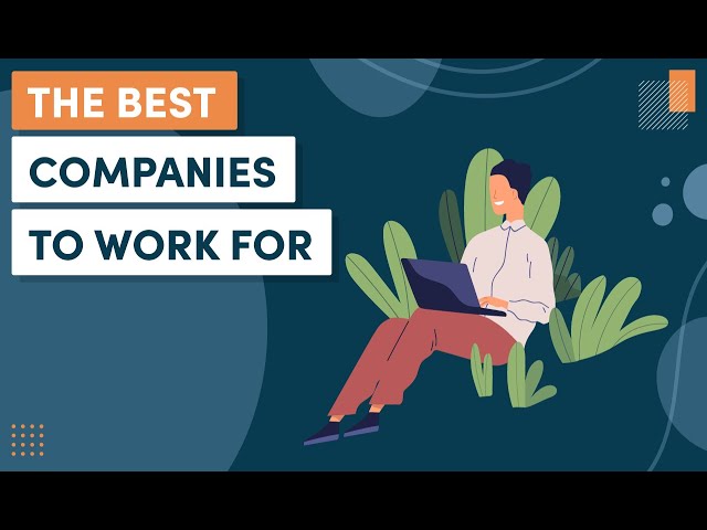 'Video thumbnail for The 10 Best Companies to Work For'