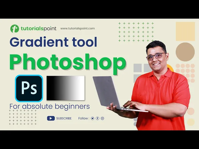 'Video thumbnail for Gradient Tool Photoshop | Gradient Tool Tutorial | Tutorialspoint'