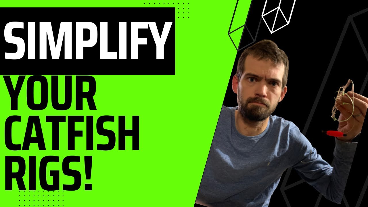 Video thumbnail for It doesn’t have to be complex! Catfish rigging made simple!