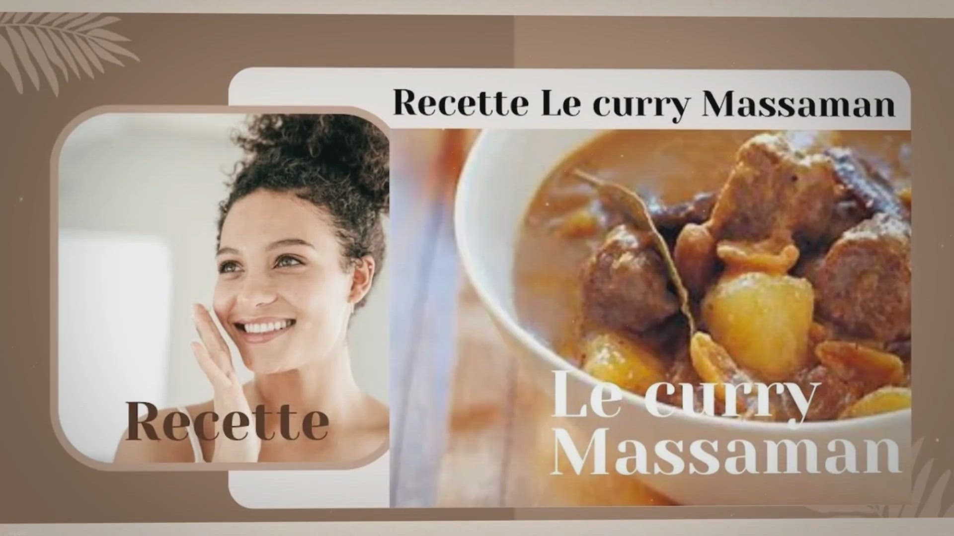 Video thumbnail for Le curry Massaman, Thaïlande