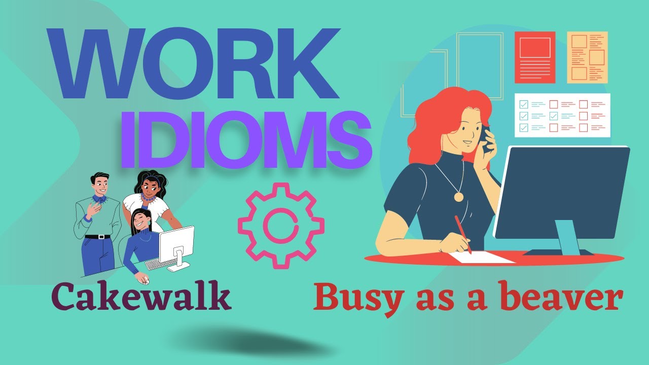 'Video thumbnail for 10 English Work Idioms || Spoken English || ESL Advice'