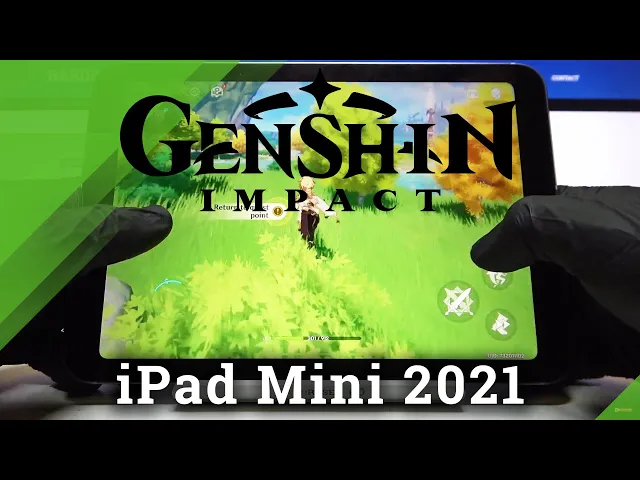 Video thumbnail for Test Game Genshin Impact on iPad Mini 2021 | Apple A15 Bionic | 4GB RAM | Gameplay - FPS Check