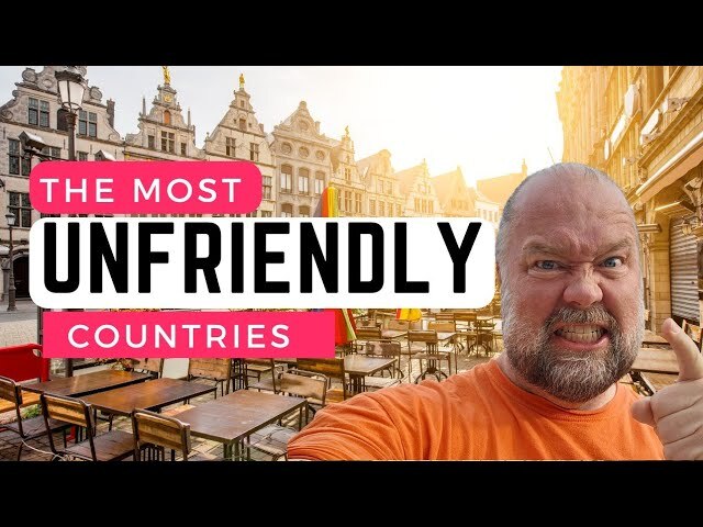Video thumbnail for The 5 Most Unfriendly Countries I Have Ever Visited