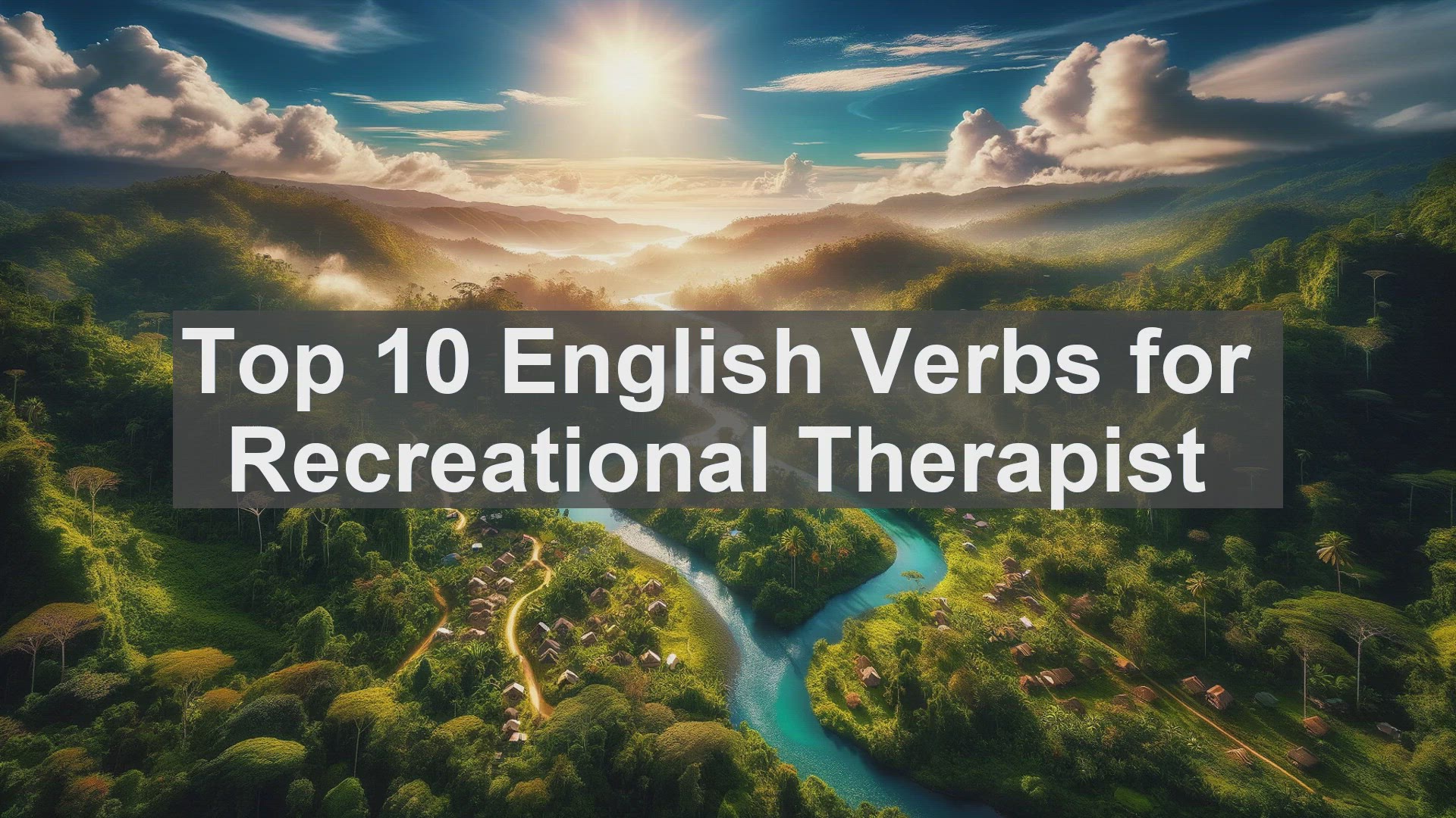 'Video thumbnail for Top 10 English Verbs for Recreational Therapist'