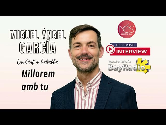 'Video thumbnail for SPANISH MUNICIPAL ELECTIONS 2023 | Miguel Ángel García - Més Benitatxell'