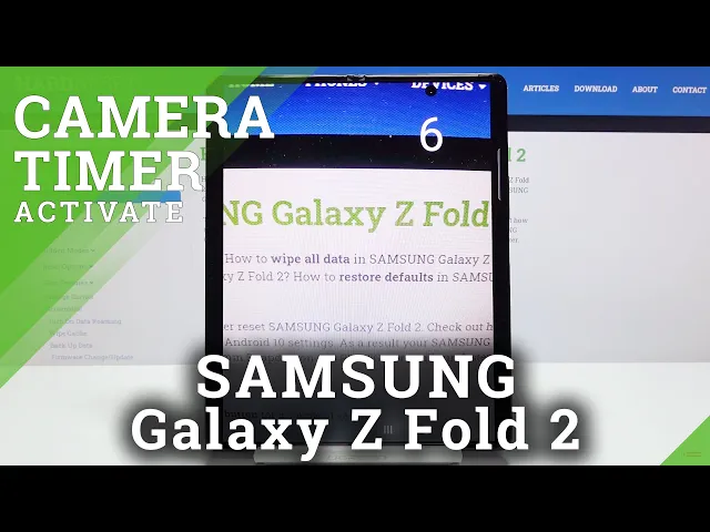 Video thumbnail for How to Use Camera Timer in SAMSUNG Galaxy Z Fold 2 – Camera Configuration