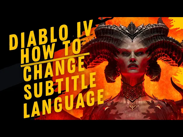 Video thumbnail for How To Change Subtitle Language In Diablo IV