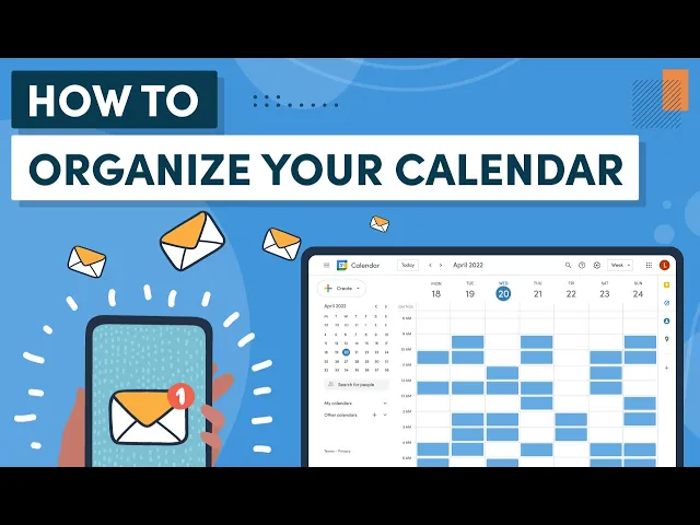 'Video thumbnail for How To Organize Your Calendar - The Ultimate Guide'