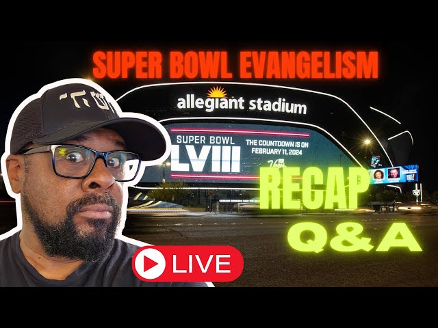 Video thumbnail for Superbowl Evangelism: Recap Q&A