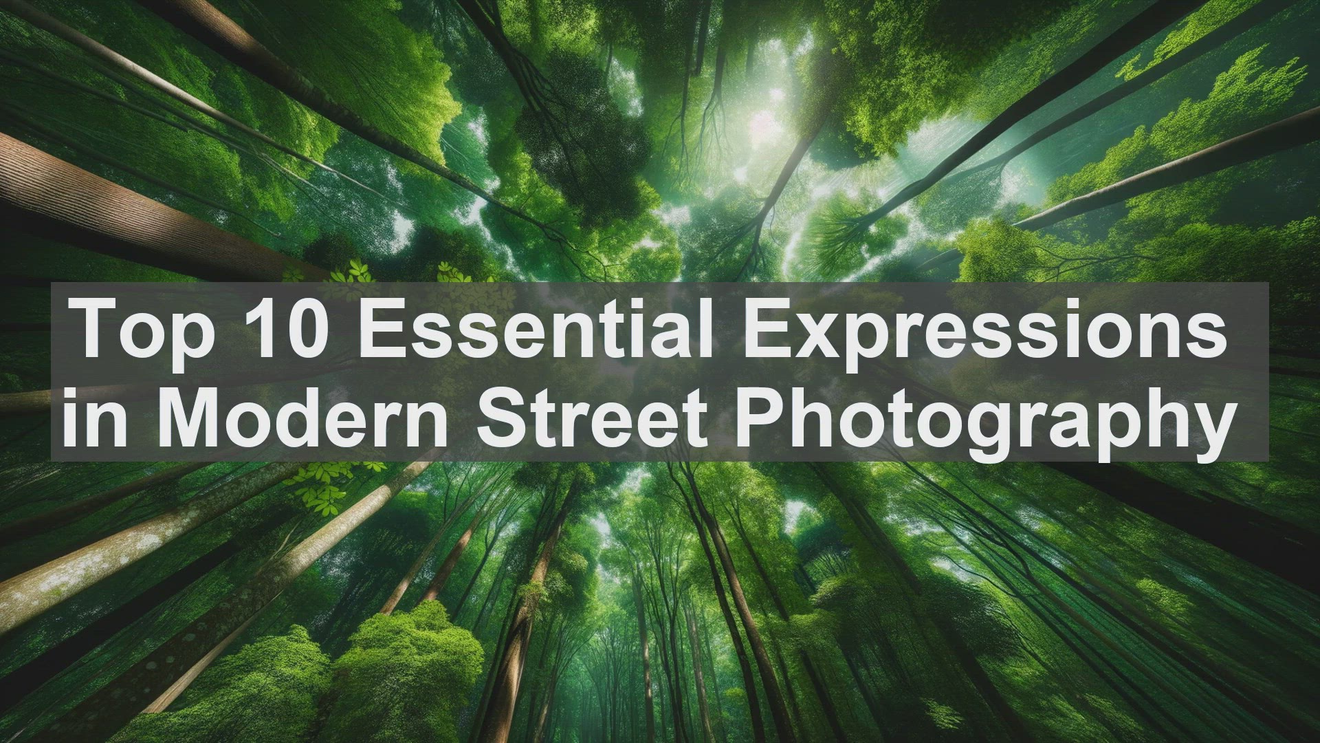 'Video thumbnail for Top 10 Essential Expressions in Modern Street Photography'