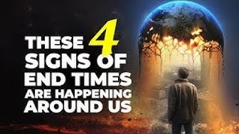 Video thumbnail for The 4 Signs Before Christ's Second Coming Revealed