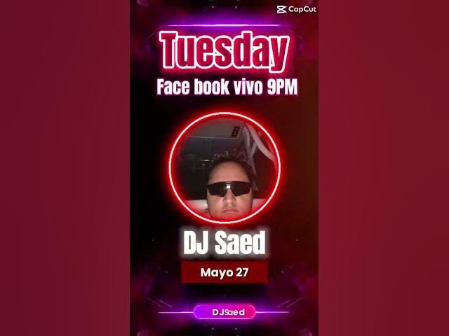 Video thumbnail for Acompáñame el otro martes a las 9:00 de la noche con DJ Saed en la mezcla en vivo ya tú sabes Zeno