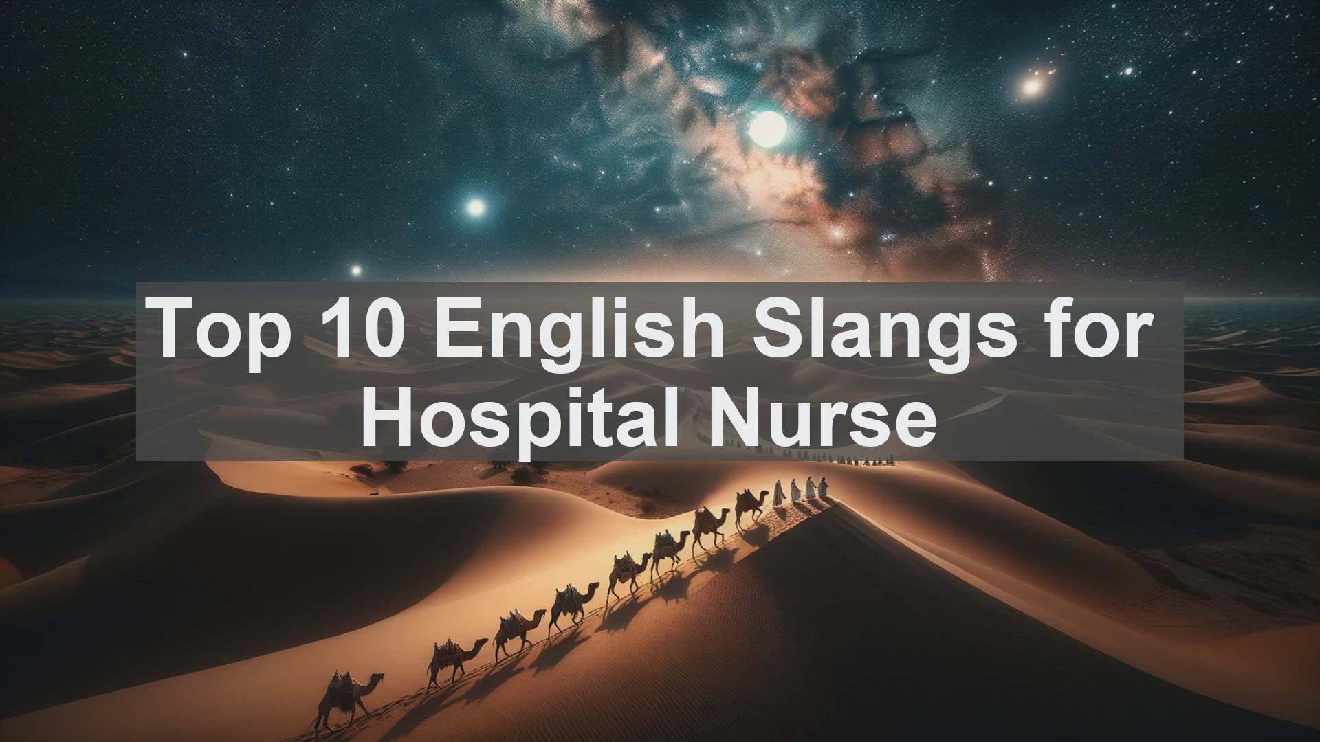 'Video thumbnail for Top 10 English Slangs for Hospital Nurse'