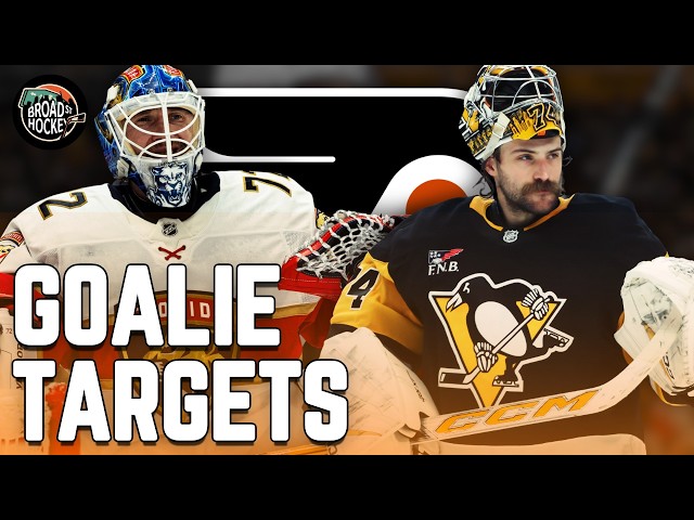 Video thumbnail for Who Should the Flyers Target at Goalie This Offseason?