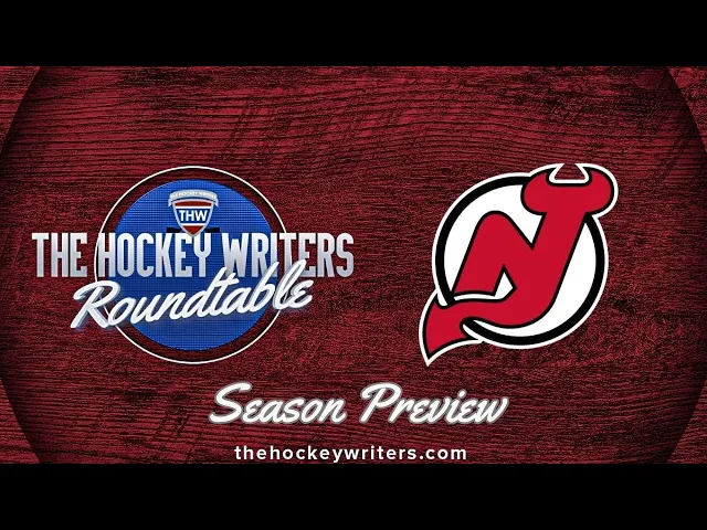 Video thumbnail for New Jersey Devils 2024-25 NHL Season Preview | The Hockey Writers Roundtable