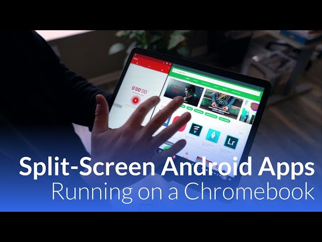 Video thumbnail for Android Apps Running-Split Screen On A Chromebook