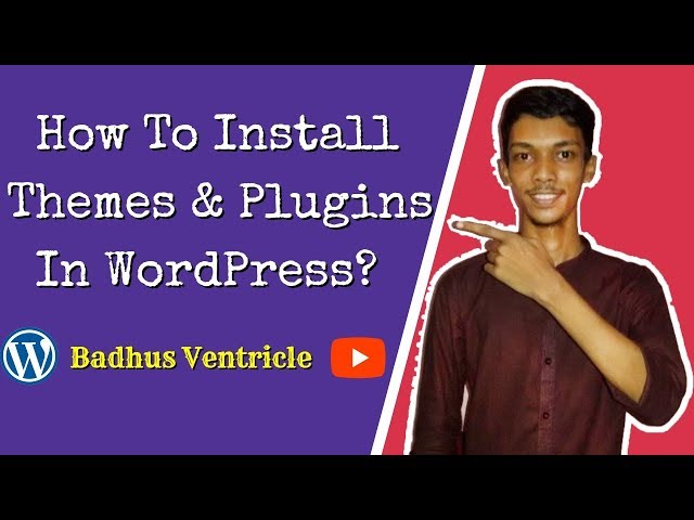 'Video thumbnail for How To Install Themes & Plugins In WordPress'