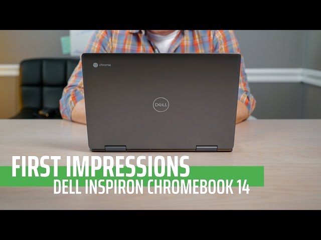 Video thumbnail for First Impressions: Dell Inspiron Chromebook 14
